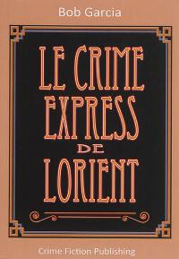 Le crime express de Lorient