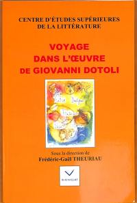 Voyage dans l'oeuvre de Giovanni Dotoli