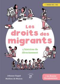 Les droits des migrants : 4 histoires de déracinements