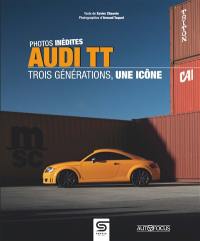 Audi TT : trois générations, une icône : photos inédites
