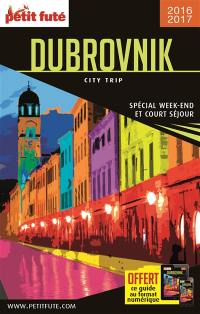 Dubrovnik : spécial week-end et court séjour : 2016-2017