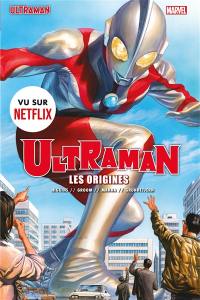Ultraman. Vol. 1. Les origines