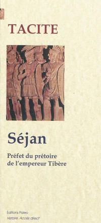 Annales. Livres III et IV : Séjan (20-28 apr. J.-C.)