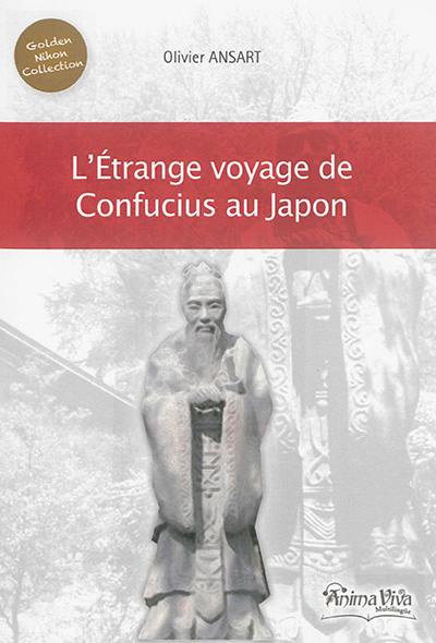 L'étrange voyage de Confucius au Japon