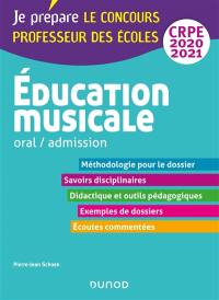 Education musicale : oral, admission, CRPE 2020-2021
