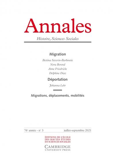 Annales, n° 3 (2021). Migration