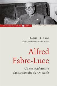 Alfred Fabre-Luce : un non-conformiste dans le tumulte du XXe siècle