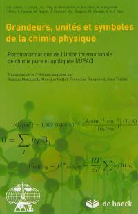 Grandeurs, unités et symboles de la chimie physique : recommandations de l'Union internationale de chimie pure et appliquée (IUPAC)