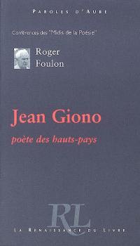 Jean Giono : poète des hauts-pays