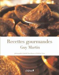 Recettes gourmandes de Guy Martin : le Grand Véfour