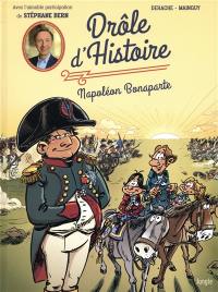 Drôle d'histoire. Vol. 2. Napoléon Bonaparte