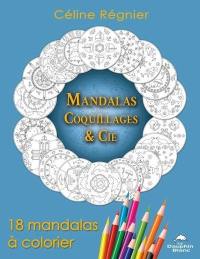 Mandalas Coquillages & cie : 18 mandalas à colorier