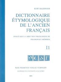 Dictionnaire étymologique de l'ancien français. I1