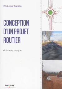 Manuel de conception d'un projet routier : guide technique