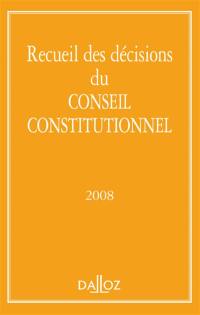 Recueil des décisions du Conseil constitutionnel 2008