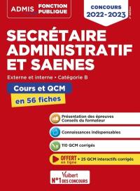 Secrétaire administratif et SAENES : externe et interne, catégorie B : cours et QCM en 56 fiches, concours 2022-2023