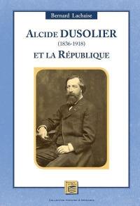 Alcide Dusolier (1836-1918) et la République