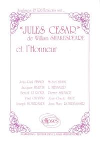Jules César de William Shakespeare et l'honneur