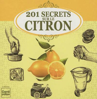 201 secrets sur le citron