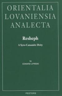 Studia phoenicia. Vol. 19. Resheph : a Syro-Canaanite deity