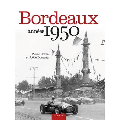 Bordeaux années 1950