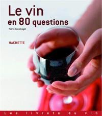 Le vin en 80 questions