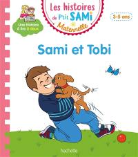Sami et Tobi : 3-5 ans