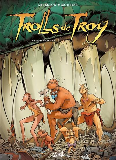 Trolls de Troy. Vol. 21. L'or des trolls