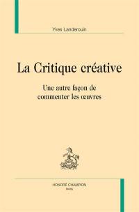 La critique créative : une autre façon de commenter les oeuvres