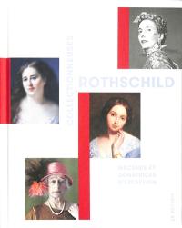 Collectionneuses Rothschild : mécènes et donatrices d'exception