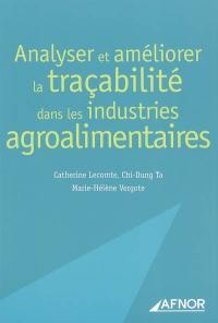 Analyser et améliorer la traçabilité dans les industries agroalimentaires