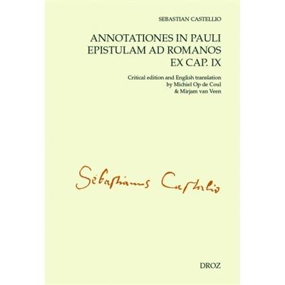 Annotationes in Pauli Epistulam ad Romanos ex cap. IX