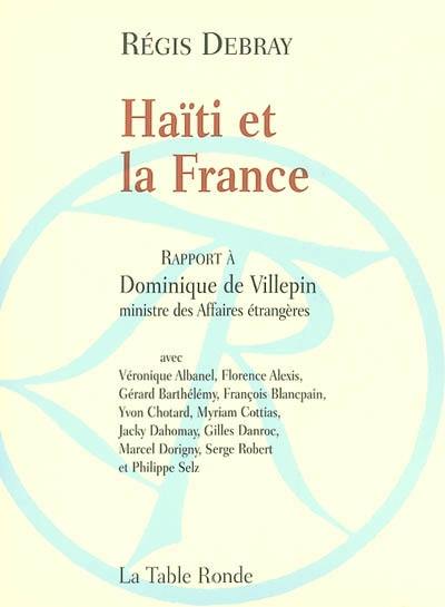 Haïti et la France : rapport au ministre des Affaires étrangères