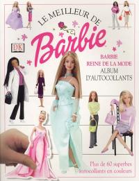 Barbie reine de la mode : album d'autocollants