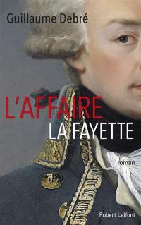 L'affaire La Fayette