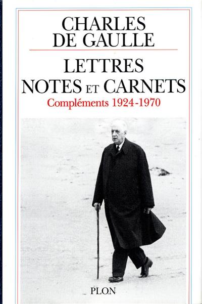 Lettres, notes et carnets. Compléments 1924-1970