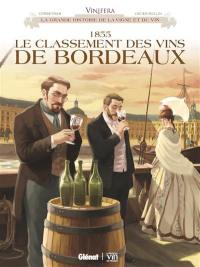 1855, le classement des vins de Bordeaux