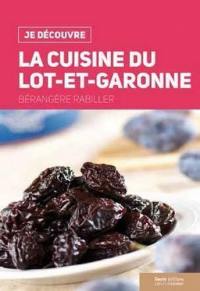 La cuisine du Lot-et-Garonne