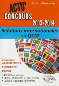 Relations internationales 2013-2014 en QCM
