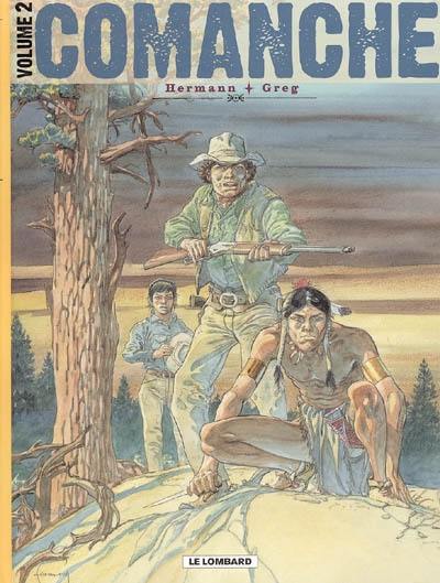 Comanche : édition intégrale. Vol. 2
