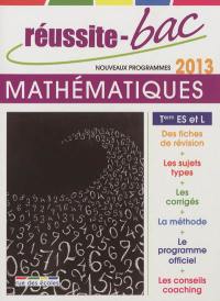 Mathématiques, terminales ES et L : nouveaux programmes 2013