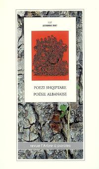 Arbre à paroles (L'), n° 137. Poésie albanaise. Poezi shqiptare