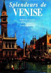 Splendeurs de Venise