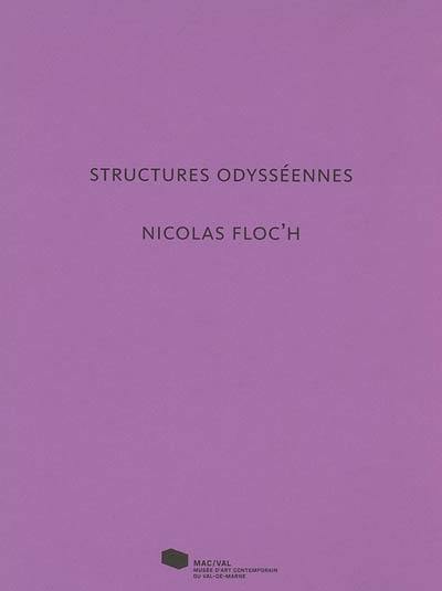 Structures odysséennes, Nicolas Floc'h