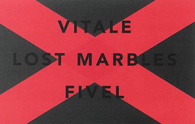 Lost marbles : Marianne Vital, Théodore Fivel