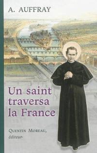 Un saint traversa la France : récit d'un voyage de saint Jean Bosco en 1883