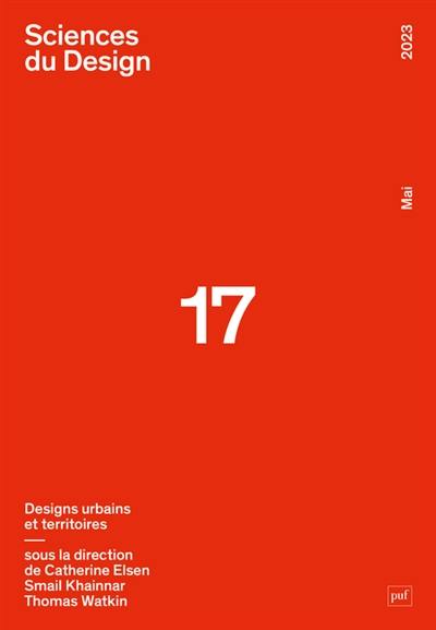Sciences du design, n° 17. Designs urbains et territoires