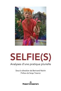 Selfie(s) : analyses d'une pratique plurielle