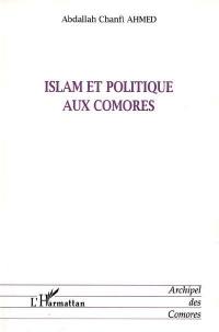 Islam et politique aux Comores