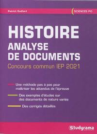 Histoire : analyse de documents : concours commun IEP 2021